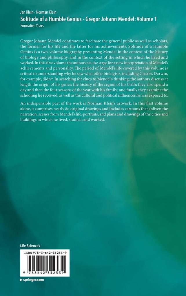 Weitere Ansicht: Solitude of a Humble Genius - Gregor Johann Mendel: Volume 1 | Jan Klein, Norman Klein