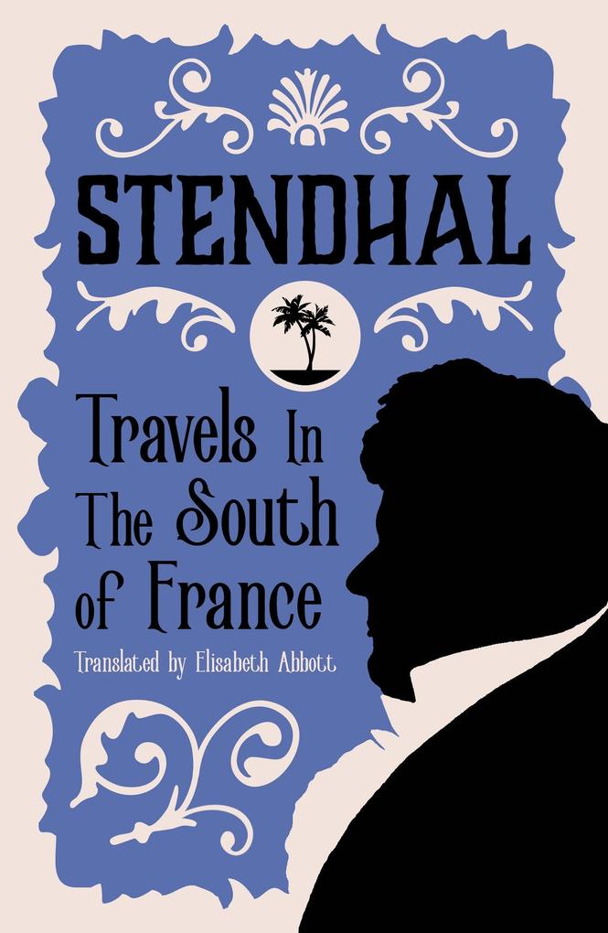 Produktbild: Travels in the South of France | Stendhal