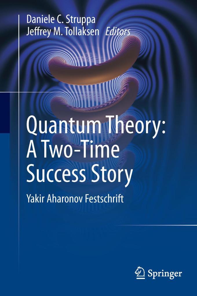 Produktbild: Quantum Theory: A Two-Time Success Story