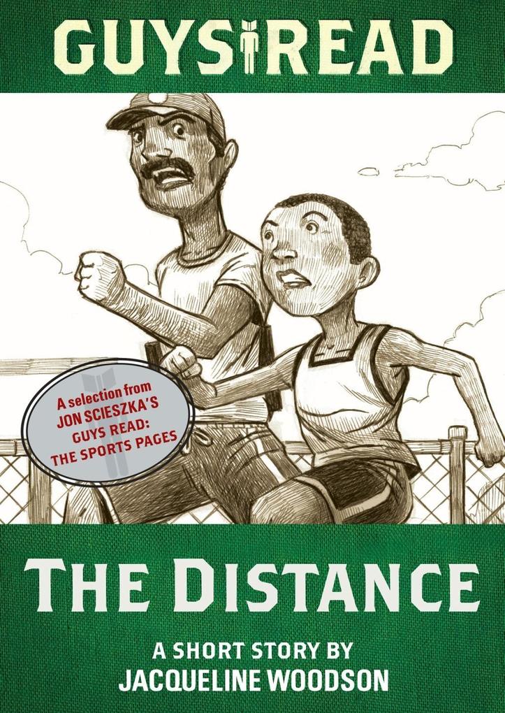 Produktbild: Guys Read: The Distance | Jacqueline Woodson