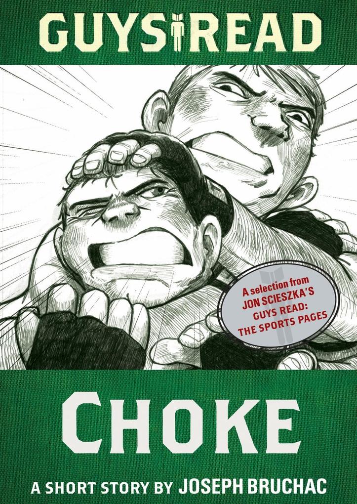 Produktbild: Guys Read: Choke | Joseph Bruchac
