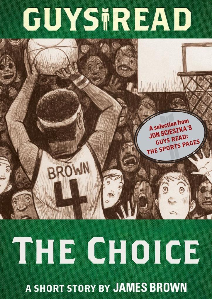 Produktbild: Guys Read: The Choice | James Brown