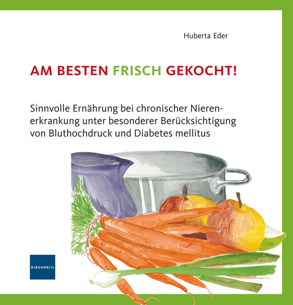 Produktbild: Am besten frisch gekocht! | Huberta Eder