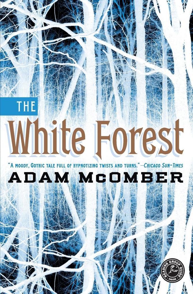 Produktbild: The White Forest | Adam McOmber