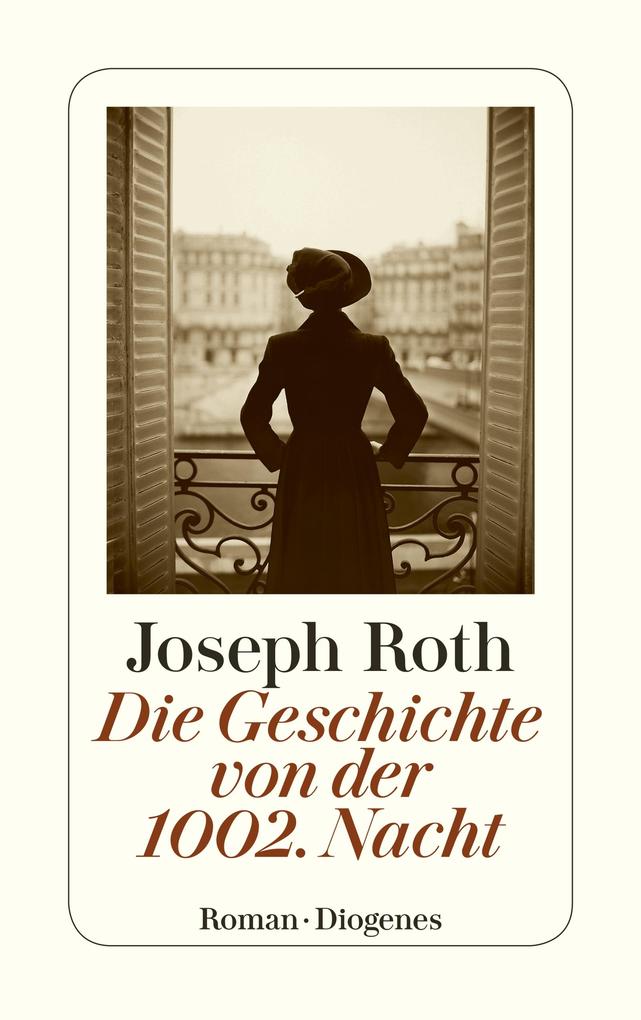 Produktbild: Die Geschichte von der 1002 Nacht | Joseph Roth