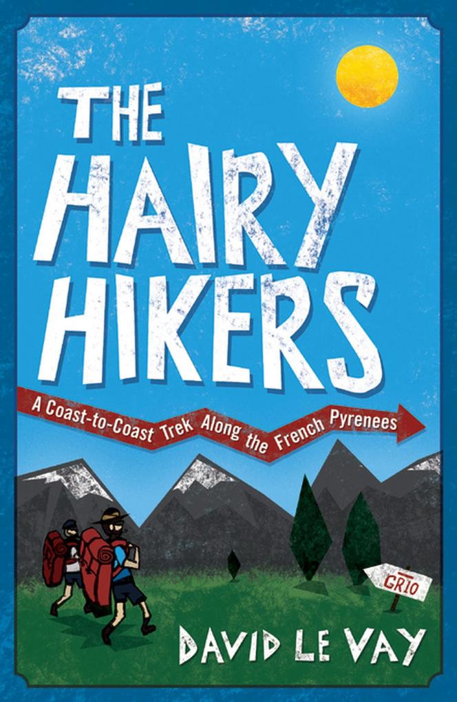 Produktbild: The Hairy Hikers | David Le Vay