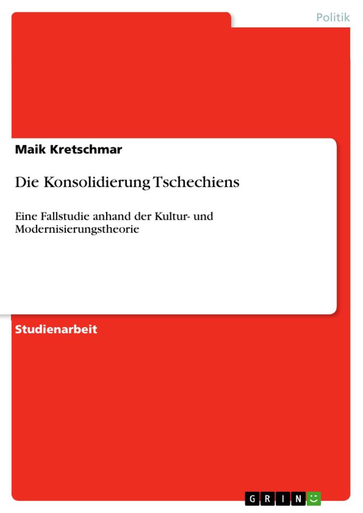Produktbild: Die Konsolidierung Tschechiens | Maik Kretschmar