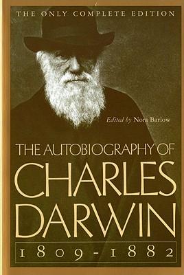 The Autobiography of Charles Darwin: 1809-1882 als Taschenbuch