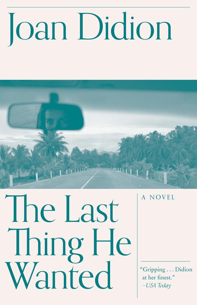 The Last Thing He Wanted als Taschenbuch