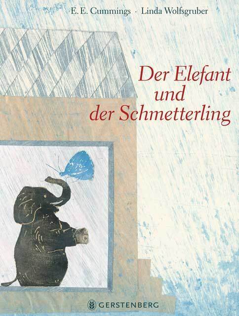 Produktbild: Der Elefant und der Schmetterling | E. E. Cummings