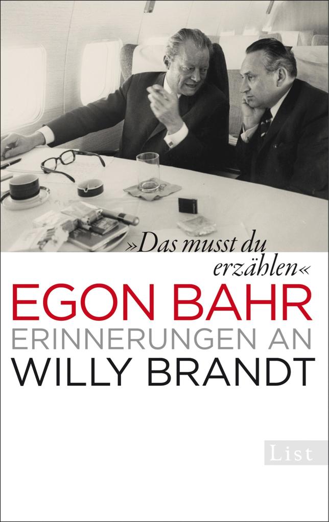 Produktbild: »Das musst du erzählen« | Egon Bahr