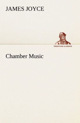 Produktbild: Chamber Music | James Joyce