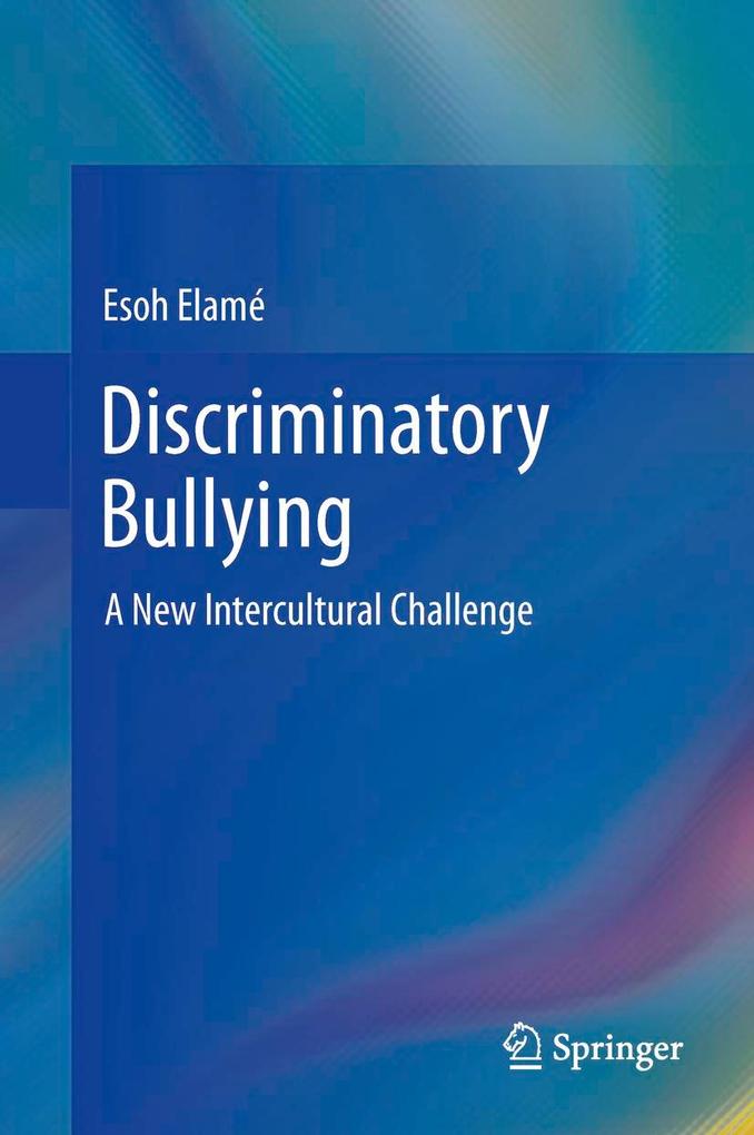 Produktbild: Discriminatory Bullying | Esoh Elamé
