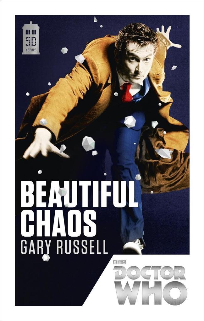 Produktbild: Doctor Who: Beautiful Chaos | Gary Russell