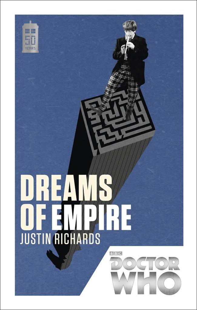 Produktbild: Doctor Who: Dreams of Empire | Justin Richards
