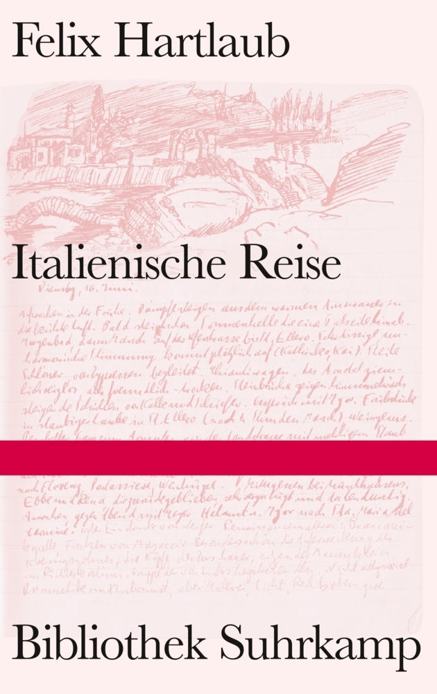 Produktbild: Italienische Reise | Felix Hartlaub