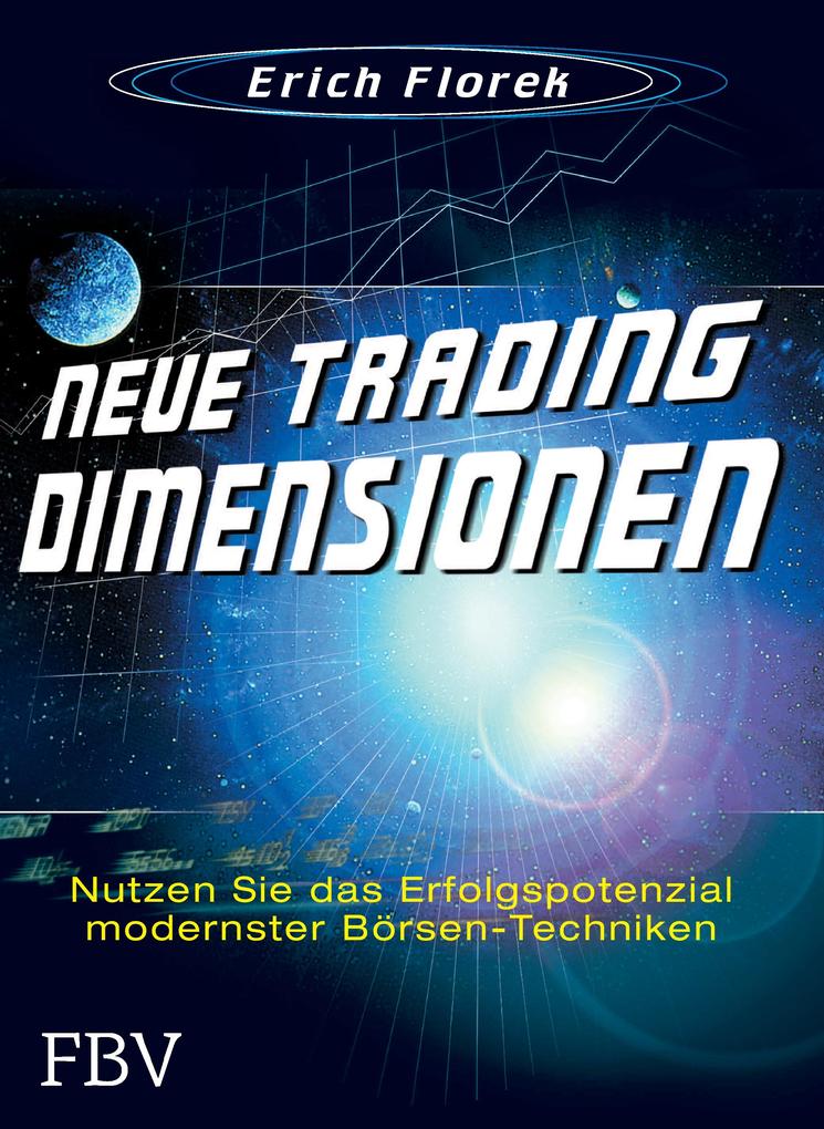 Produktbild: Neue Trading Dimensionen | Erich Florek