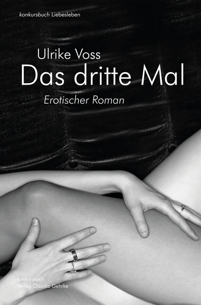 Produktbild: Das dritte Mal | Ulrike Voss