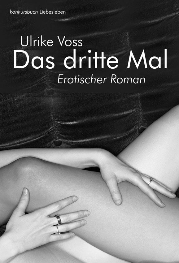 Produktbild: Das dritte Mal | Ulrike Voss