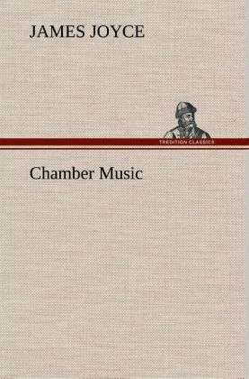 Produktbild: Chamber Music | James Joyce