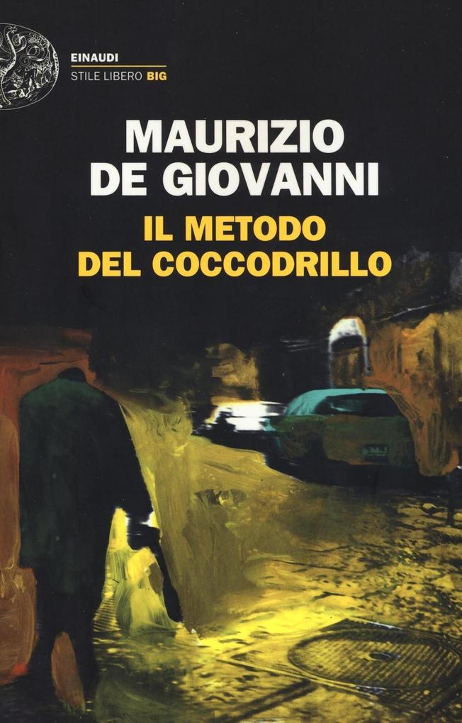 Produktbild: Il metodo del coccodrillo | Maurizio De Giovanni