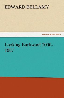 Produktbild: Looking Backward 2000-1887 | Edward Bellamy