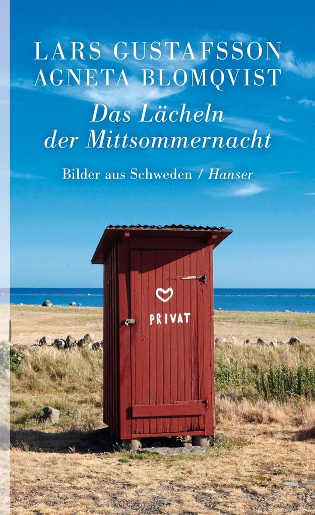 Produktbild: Das Lächeln der Mittsommernacht | Lars Gustafsson, Agneta Blomqvist
