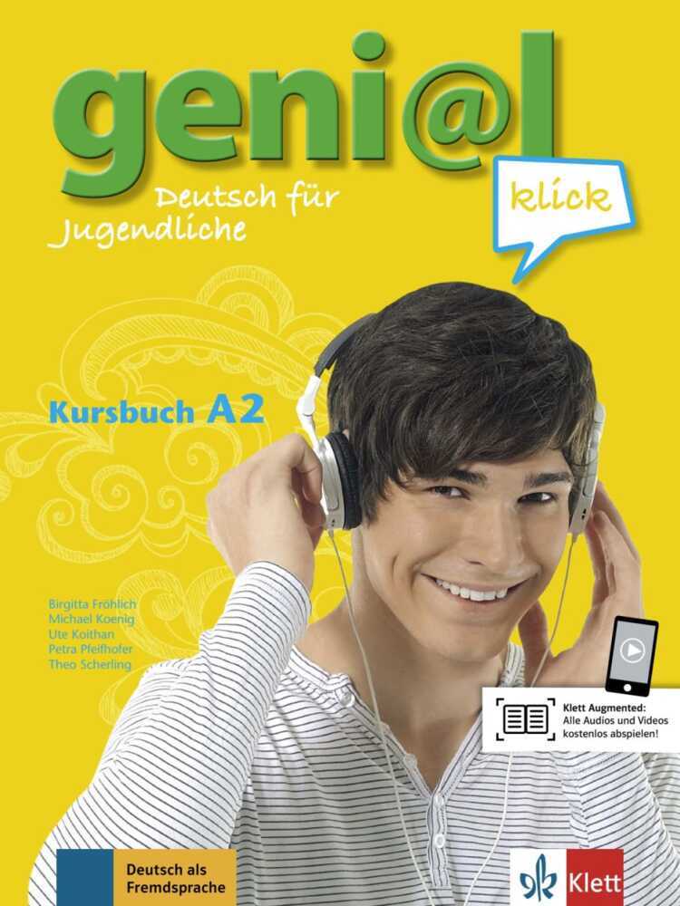 Produktbild: geni@(a)l klick A2 - Kursbuch mit 2 Audio-CDs | Theo Scherling, Michael Koenig, Ute Koithan, Petra Pfeifhofer, Birgitta Fröhlich