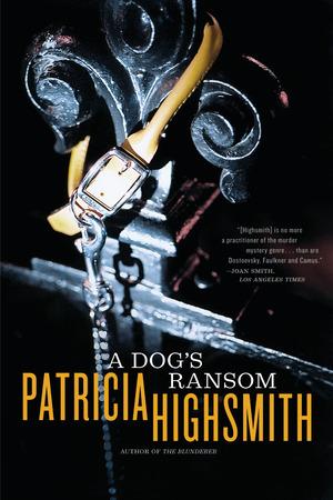 Produktbild: Dog's Ransom | Patricia Highsmith