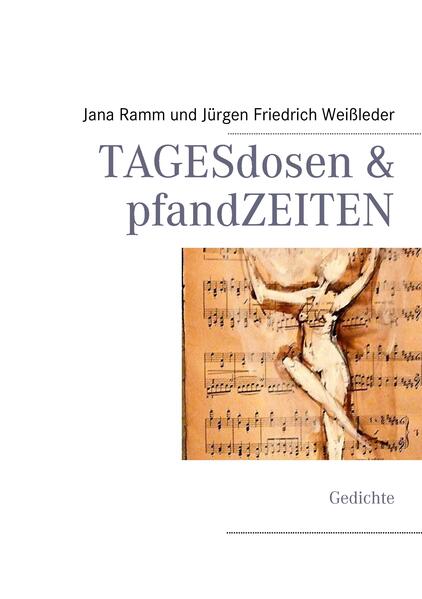 Produktbild: TAGESdosen & pfandZEITEN | Jana Ramm, Jürgen Friedrich Weißleder