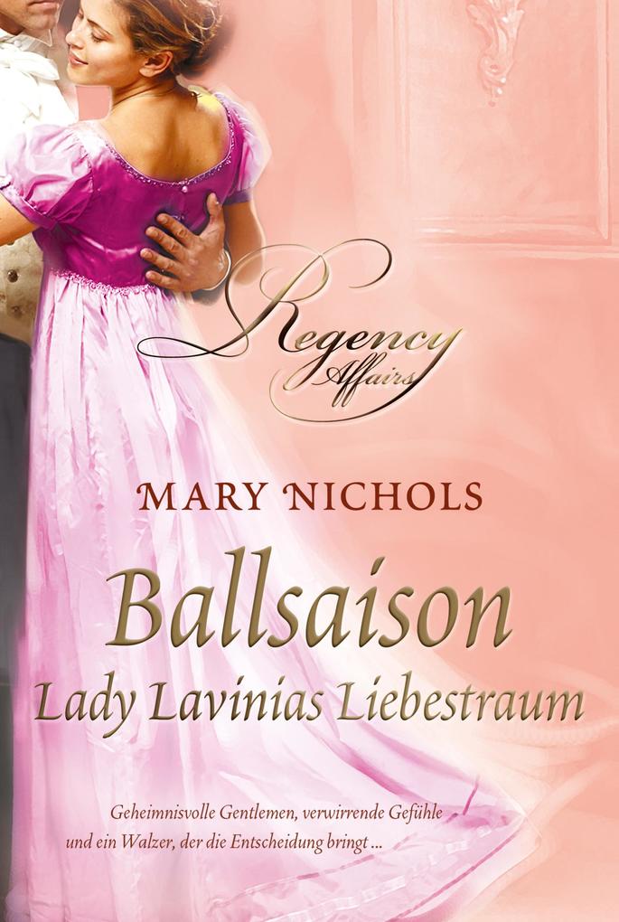 Produktbild: Lady Lavinias Liebestraum | Mary Nichols