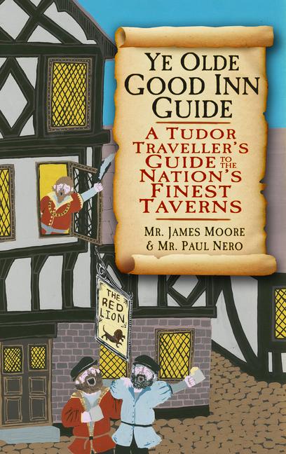 Produktbild: Ye Olde Good Inn Guide | James Moore, Paul Nero