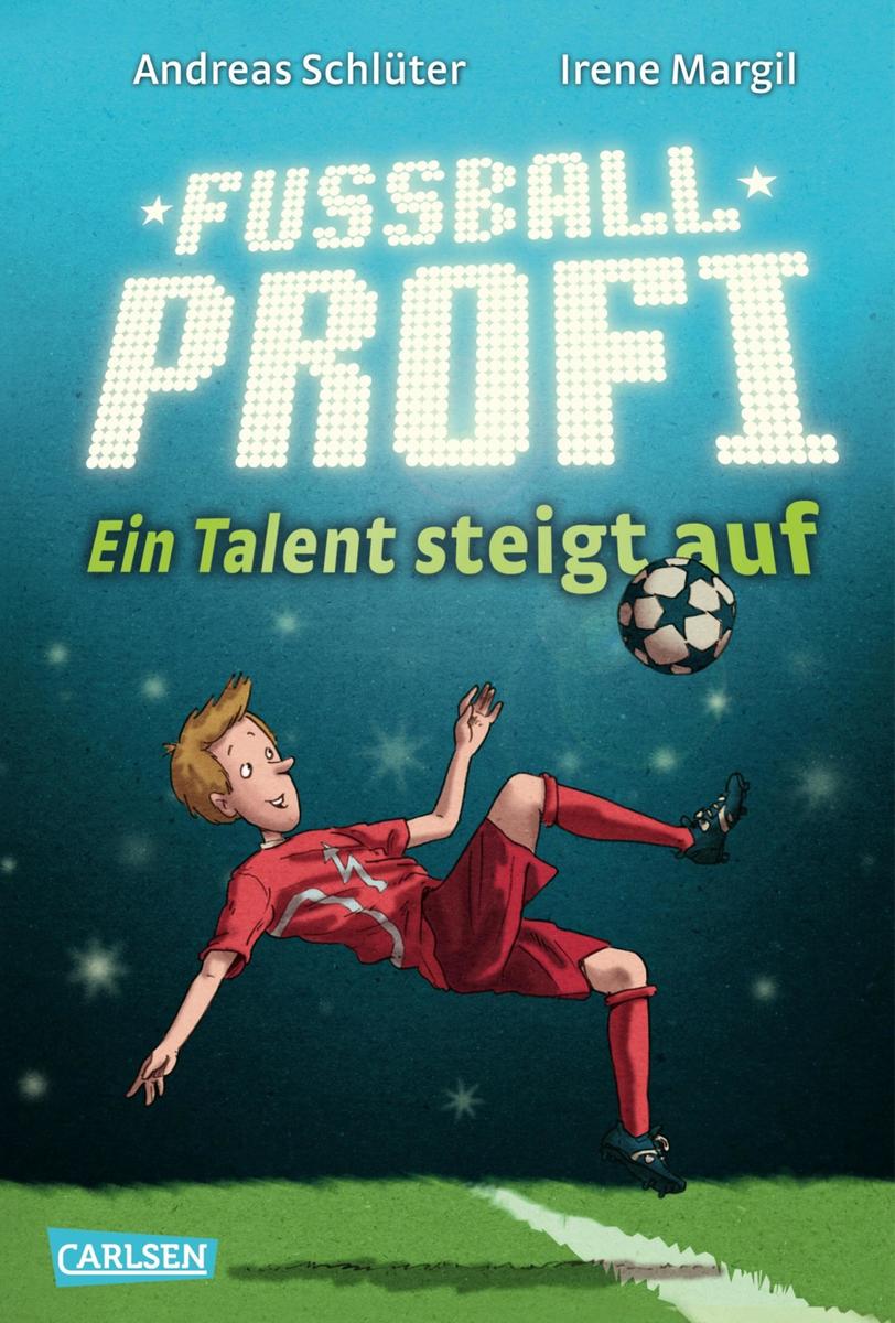 Produktbild: Fußballprofi 2: Fußballprofi - Ein Talent steigt auf | Andreas Schlüter, Irene Margil
