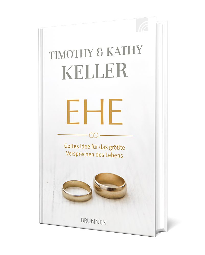 Weitere Ansicht: Ehe | Timothy Keller, Kathy Keller