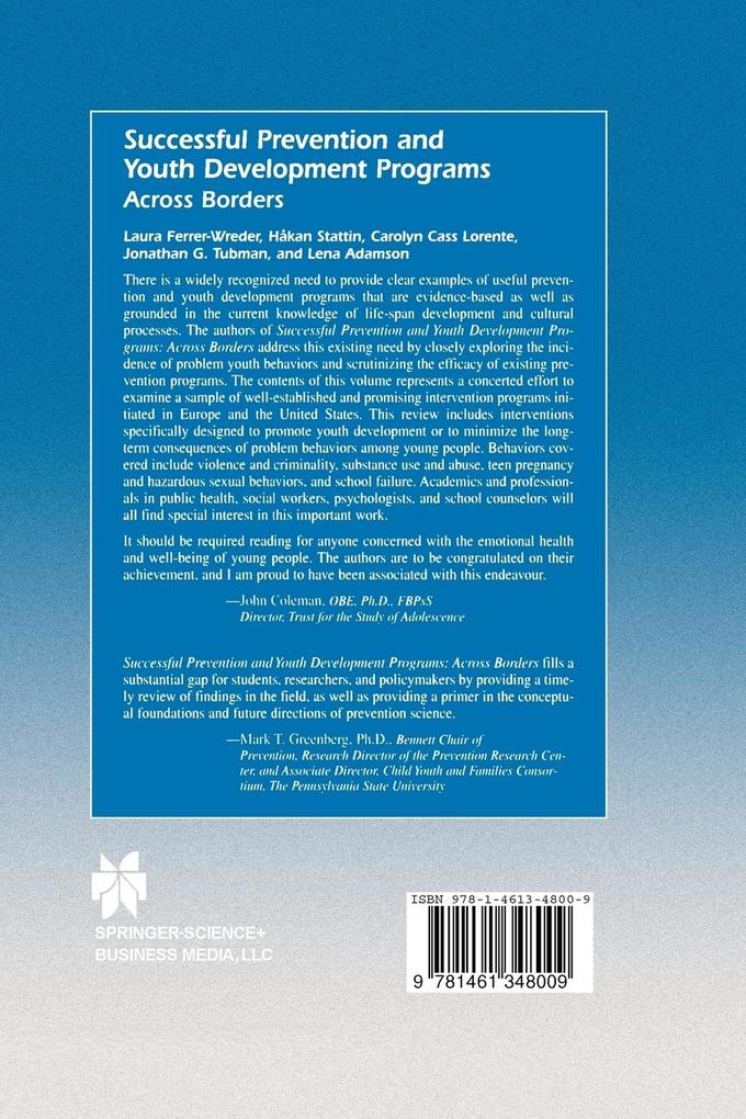 Weitere Ansicht: Successful Prevention and Youth Development Programs | Lena Adamson, Laura Ferrer-Wreder, Carolyn Cass Lorente, Håkan Stattin, Jonathan G. Tubman