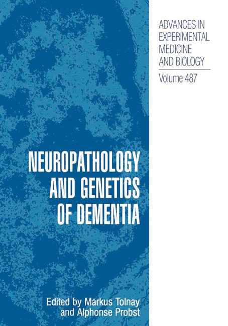 Weitere Ansicht: Neuropathology and Genetics of Dementia