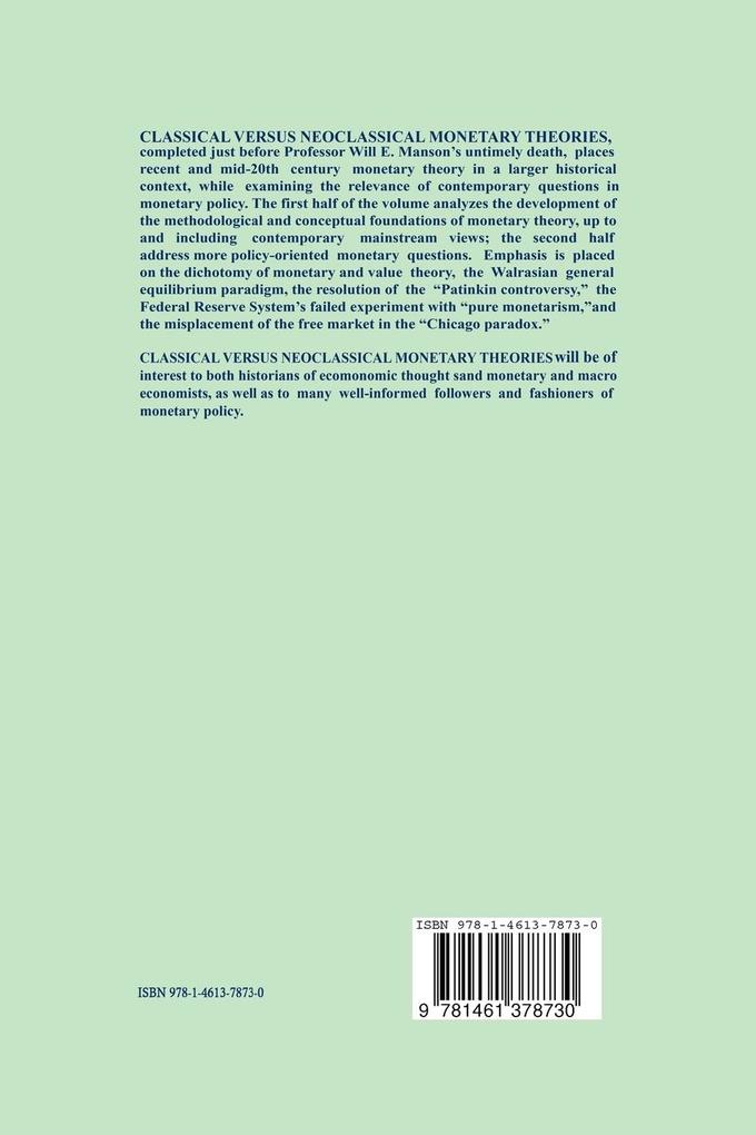 Weitere Ansicht: Classical versus Neoclassical Monetary Theories | William N. Butos, Will E. Mason