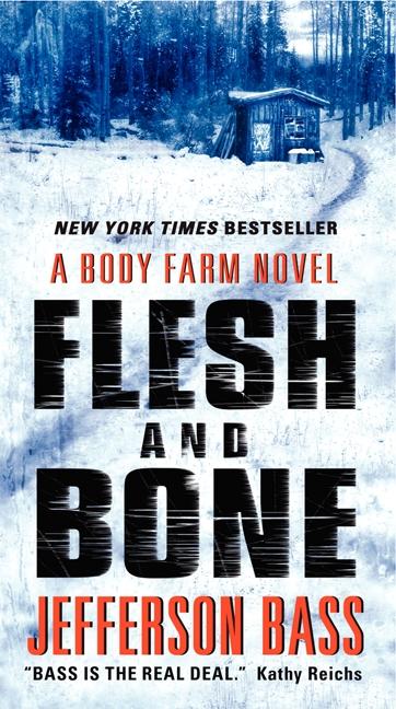 Produktbild: Flesh and Bone | Jefferson Bass