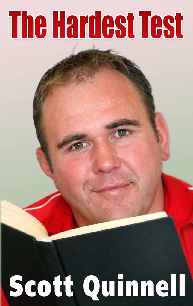 Produktbild: The Hardest Test | Scott Quinnell