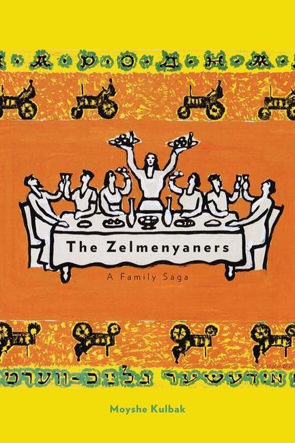 Produktbild: The Zelmenyaners | Moyshe Kulbak