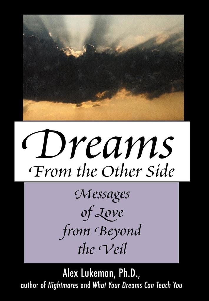 Produktbild: Dreams from the Other Side | Alex Lukeman