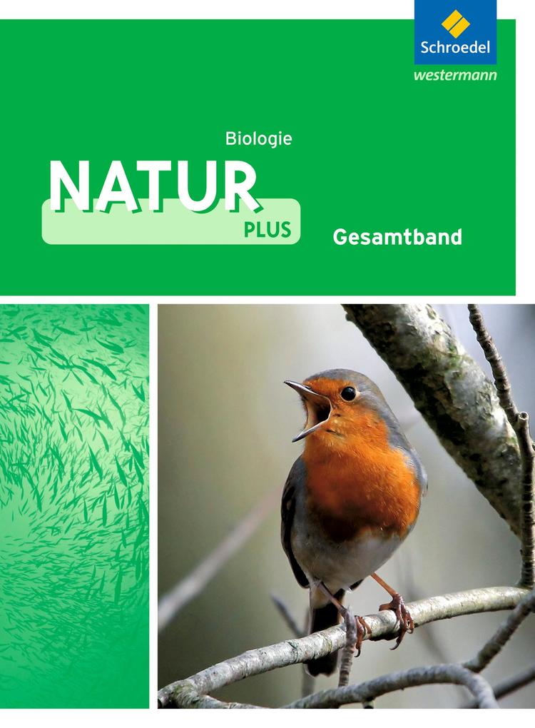 Produktbild: Natur plus 7 - 10. Schulbuch. Biologie. Gesamtschulen. Nordrhein-Westfalen