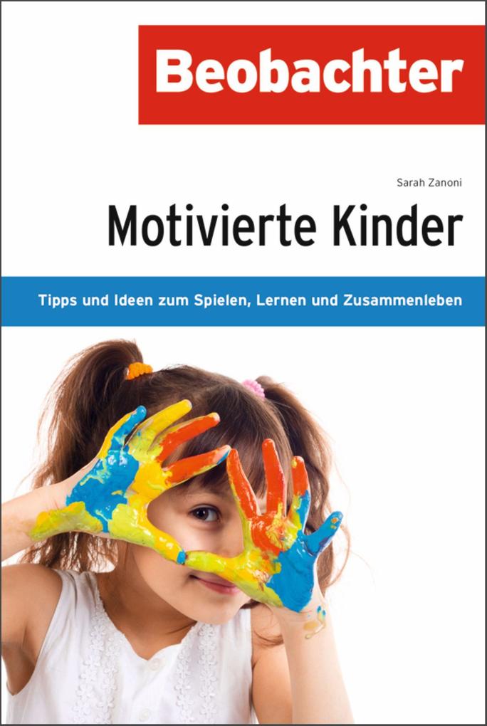 Produktbild: Motivierte Kinder | Sarah Zanoni