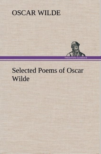 Produktbild: Selected Poems of Oscar Wilde | Oscar Wilde