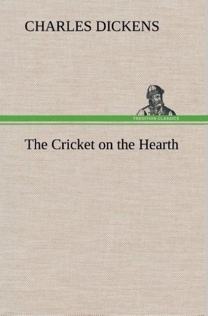 Produktbild: The Cricket on the Hearth | Charles Dickens