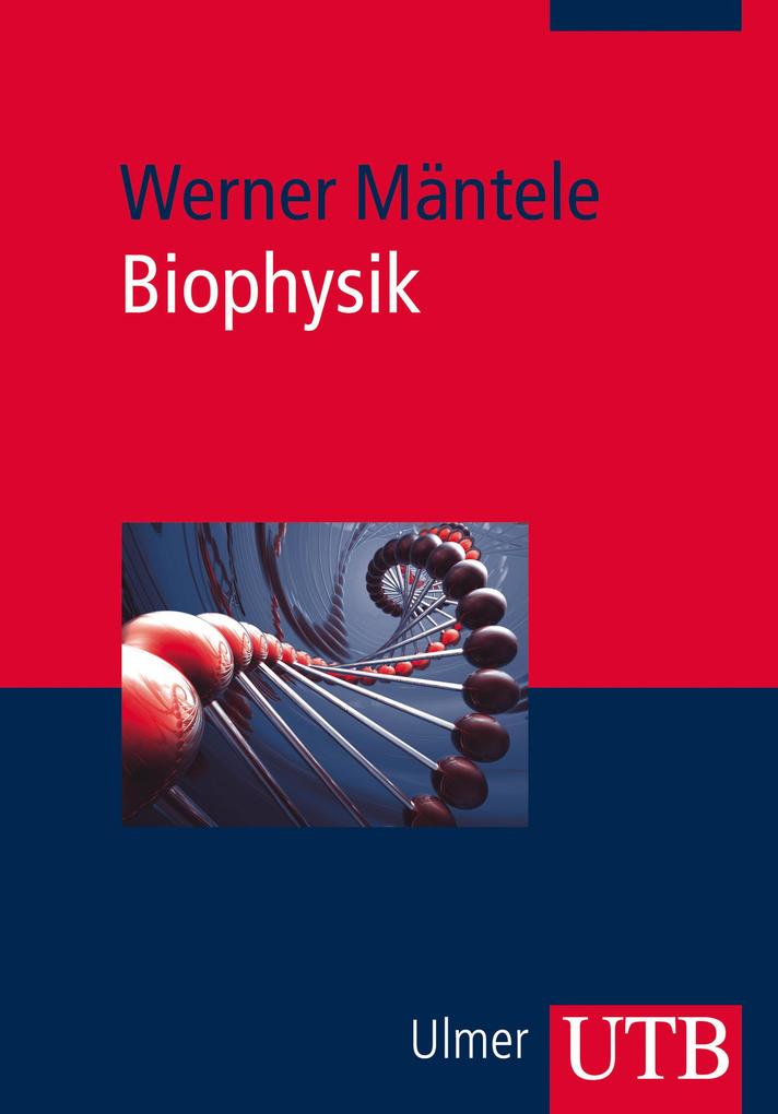 Produktbild: Biophysik | Werner Mäntele