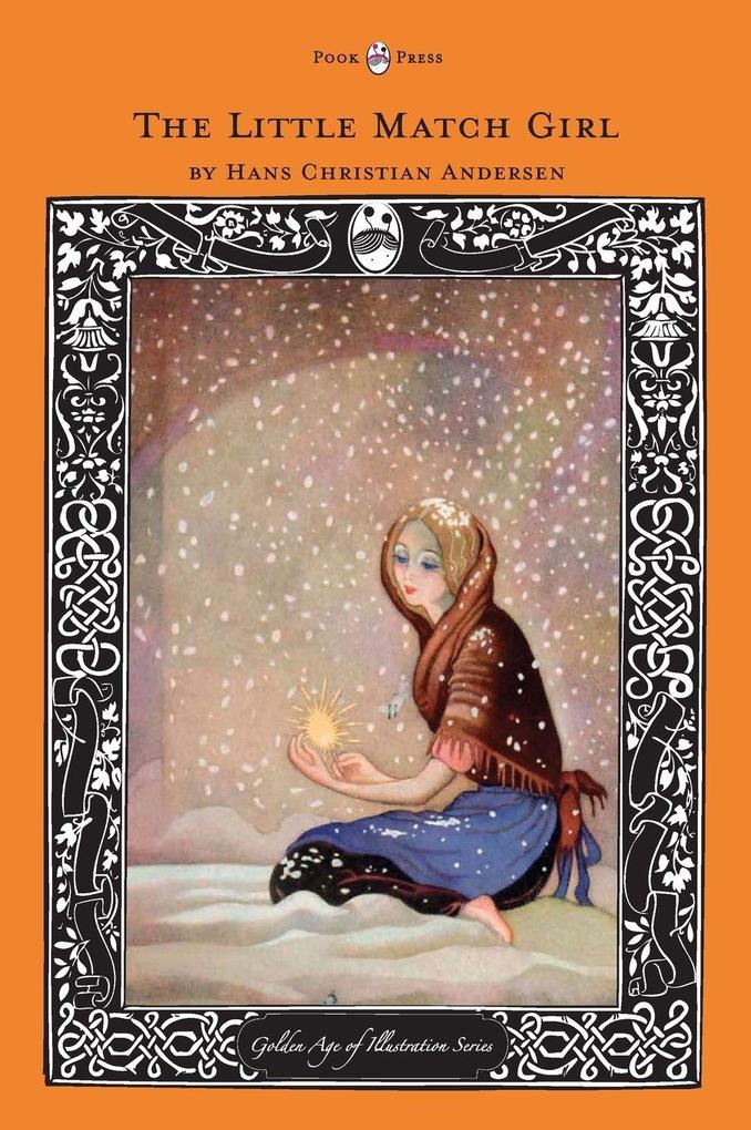 Produktbild: The Little Match Girl - The Golden Age of Illustration Series | Hans Christian Andersen