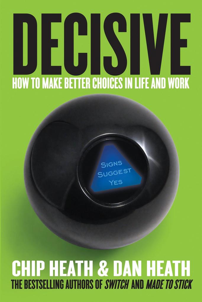 Produktbild: Decisive | Chip Heath, Dan Heath
