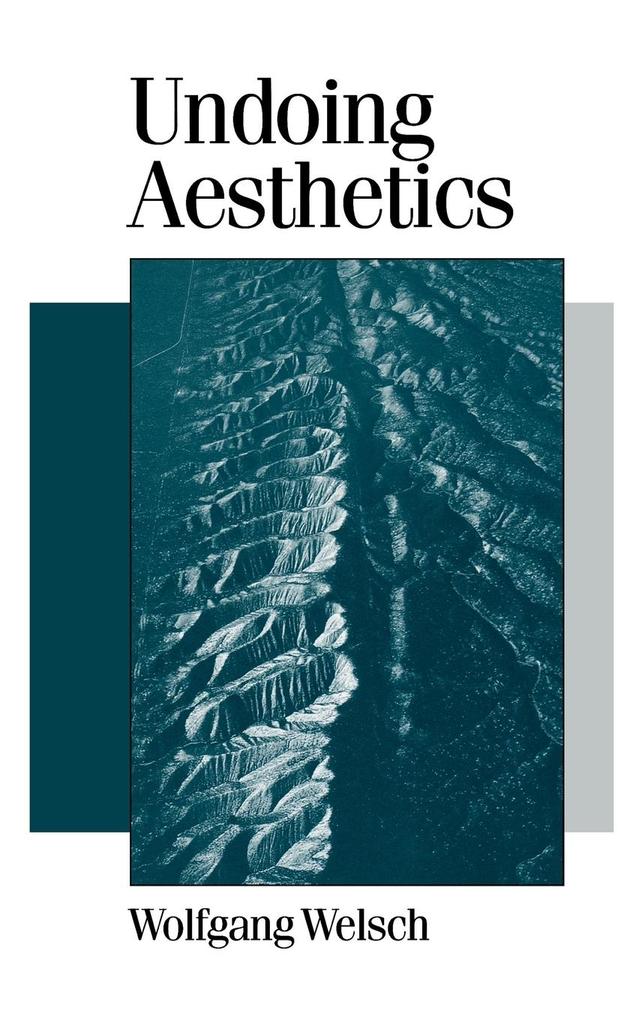 Produktbild: Undoing Aesthetics | Wolfgang Welsch, Andrew Inkpin