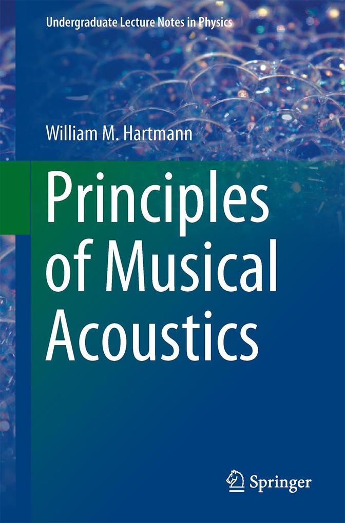 Produktbild: Principles of Musical Acoustics | William M. Hartmann